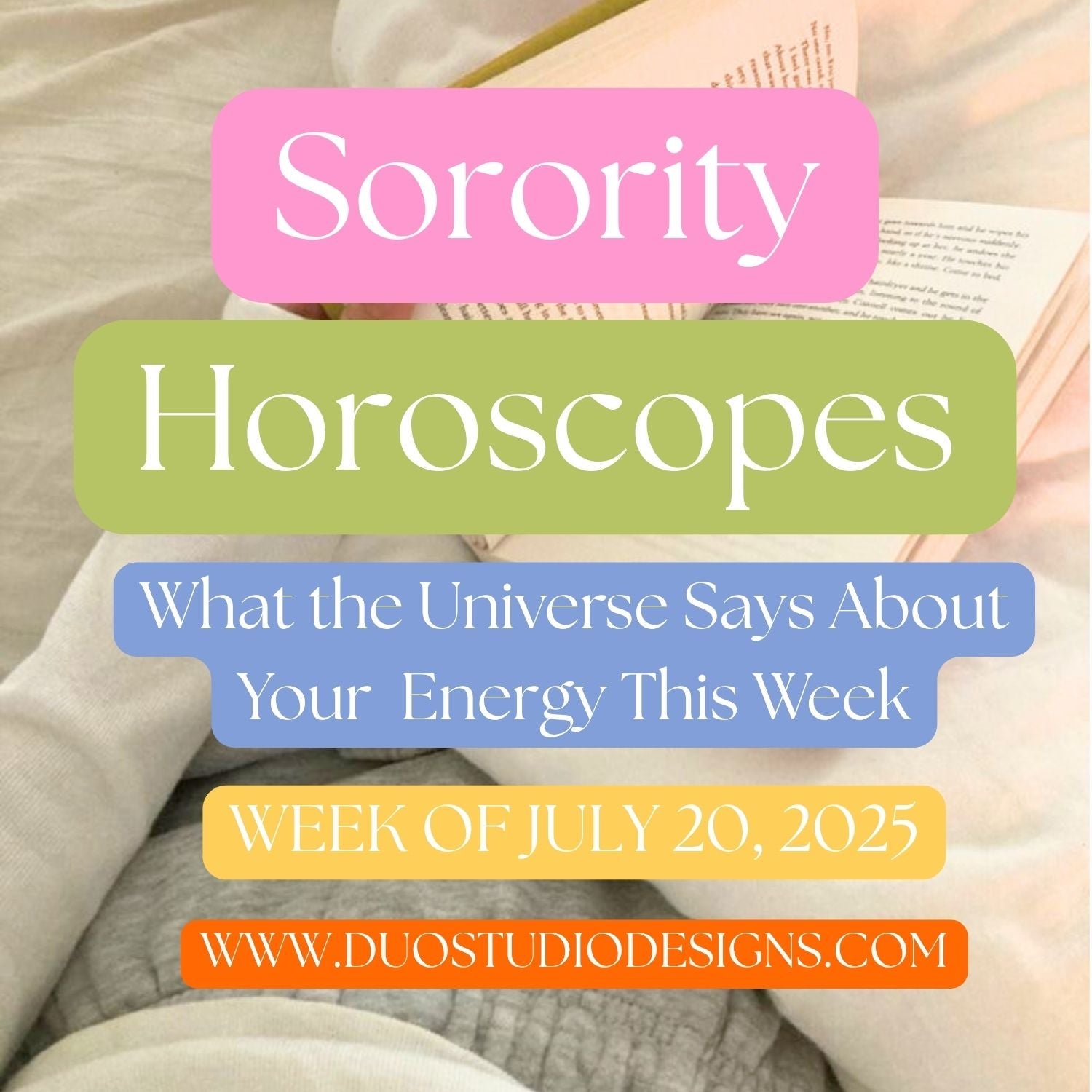 🔮 Weekly Sorority Horoscopes – July 20th