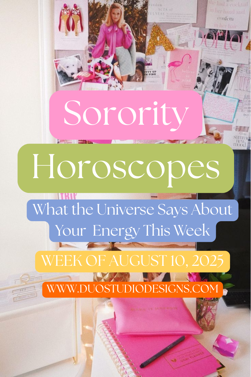 🔮 Weekly Sorority Horoscopes – August 10