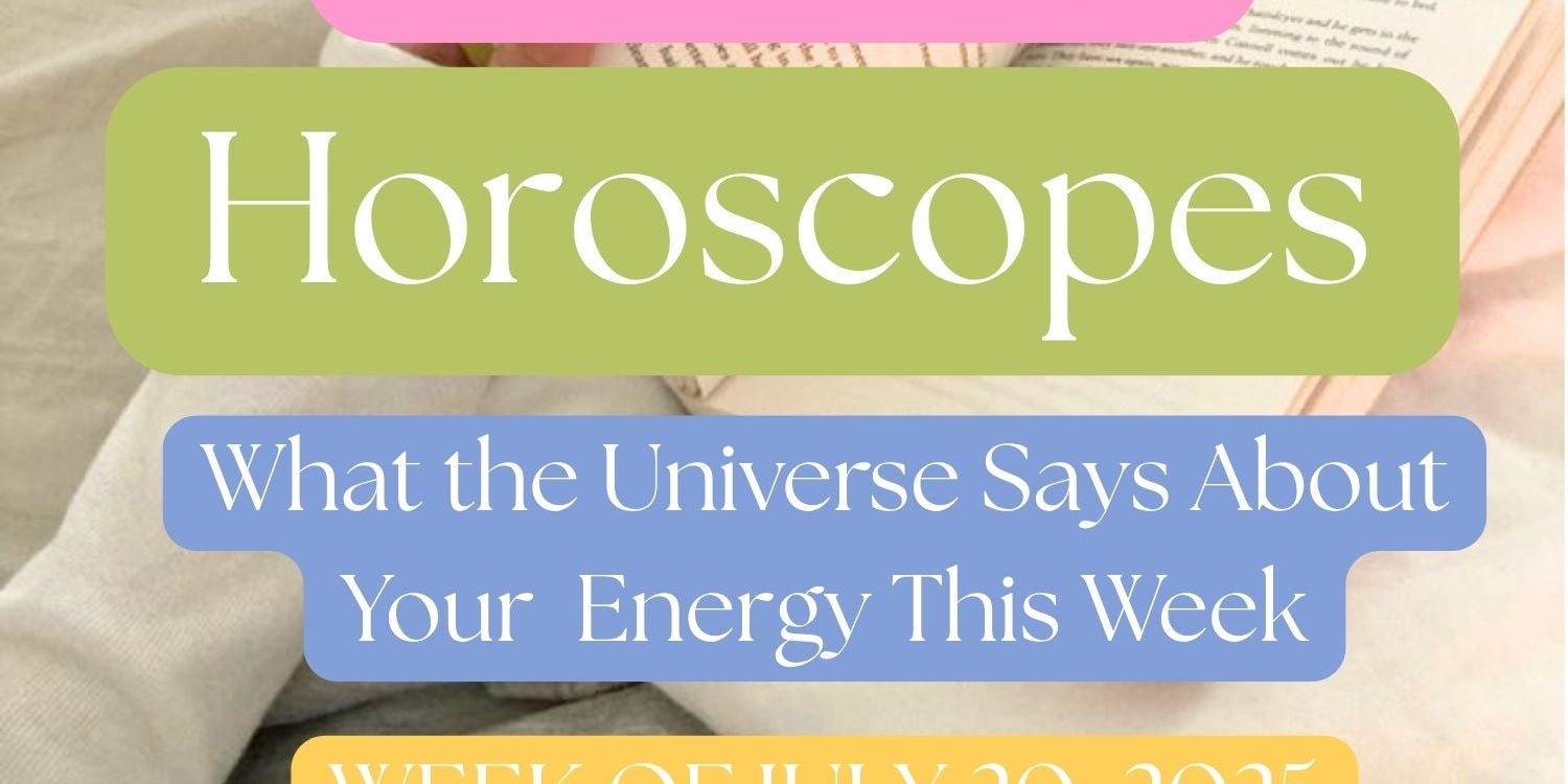 🔮 Weekly Sorority Horoscopes – July 20th