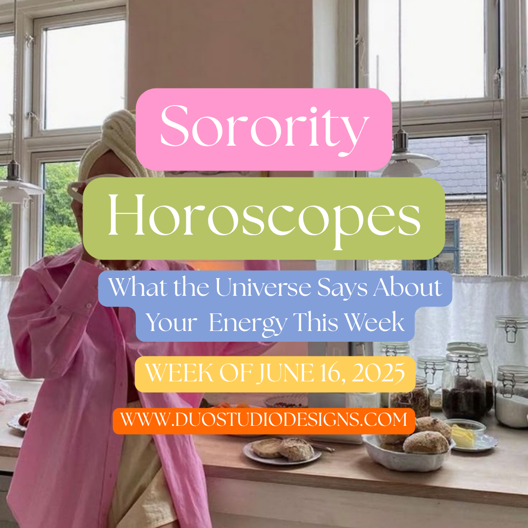 ✫ Sorority Horoscopes — What the Universe Says About Your Chapter Energy for the Week of June 16