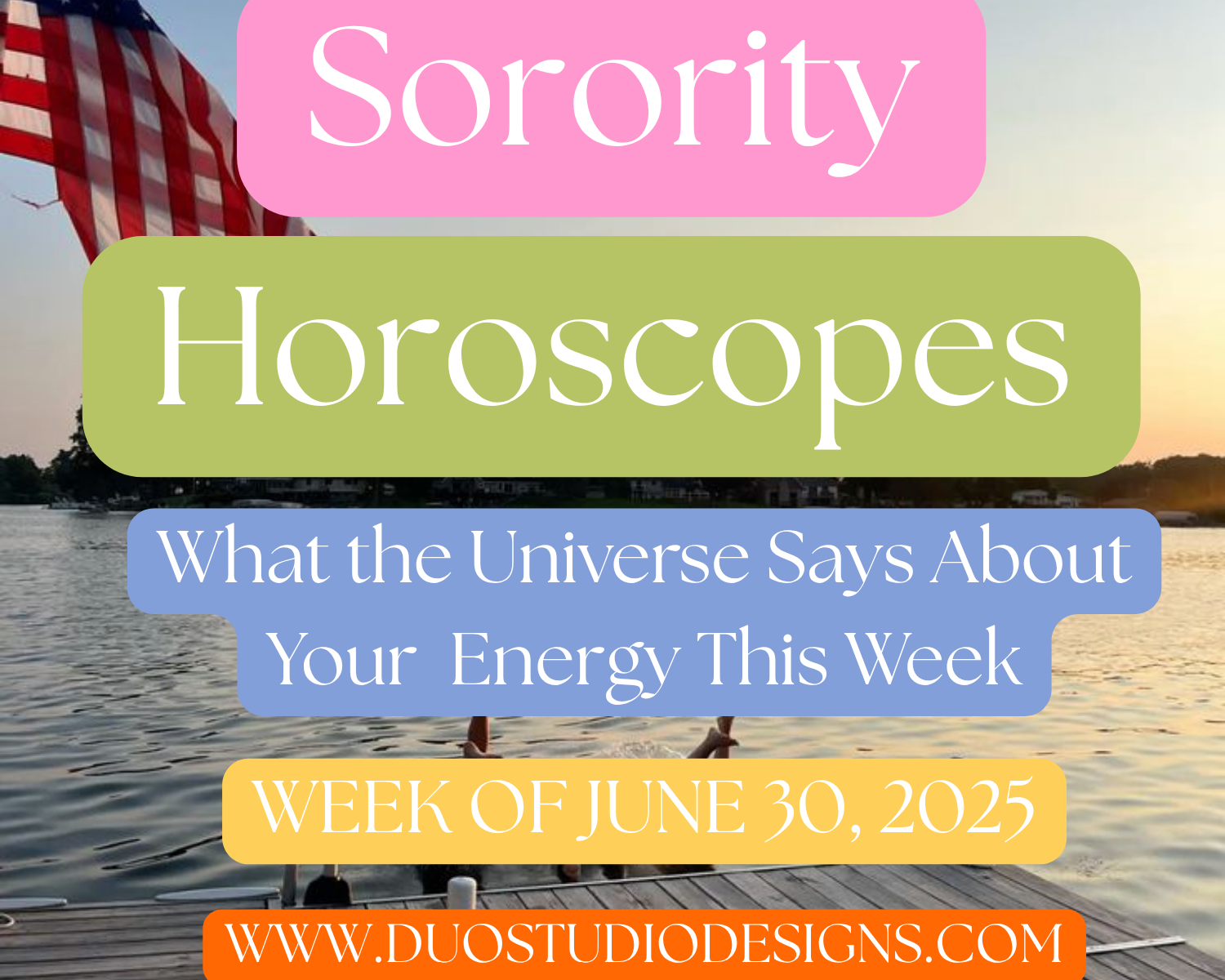 🔮 Weekly Sorority Horoscopes — Week of June 30th
