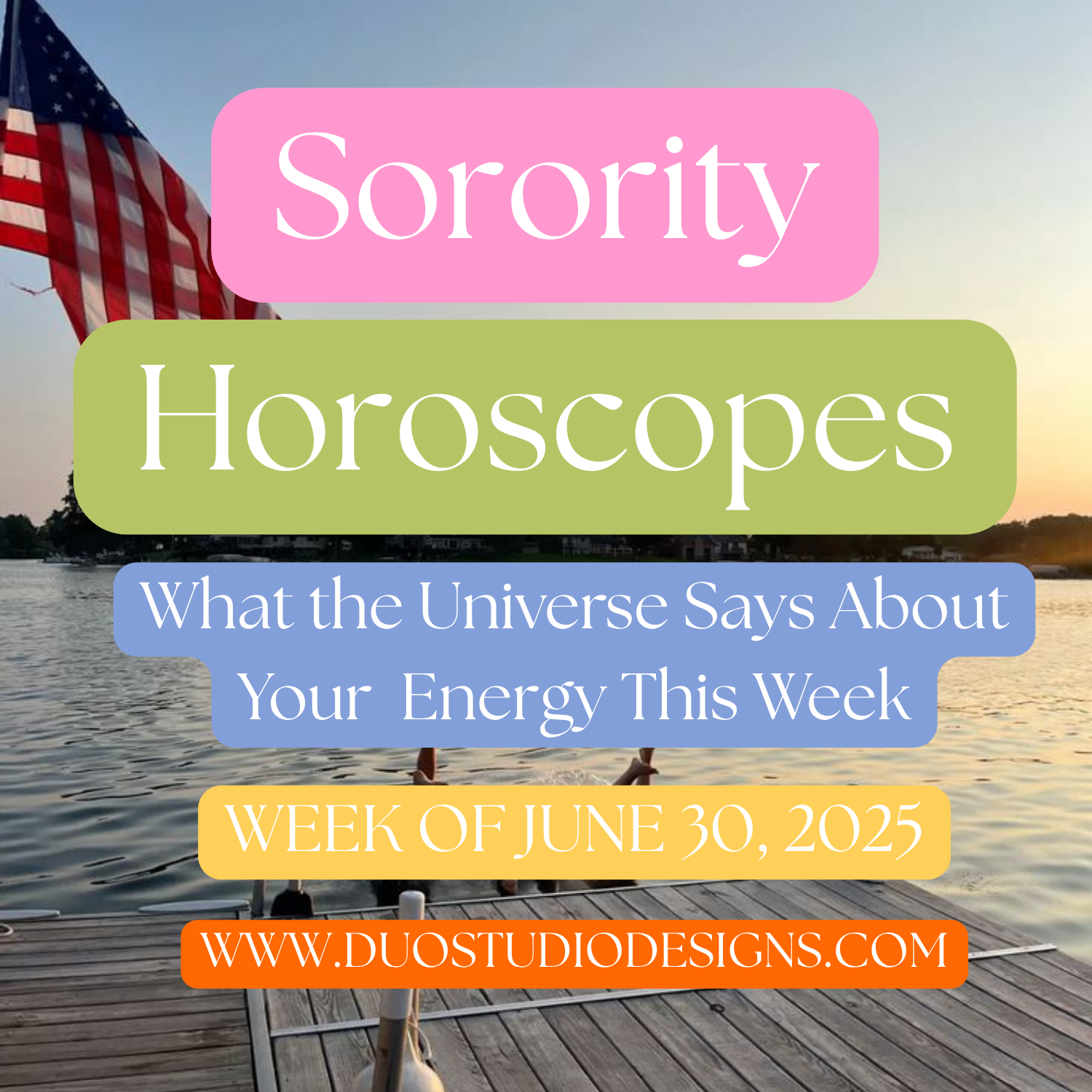 🔮 Weekly Sorority Horoscopes — Week of June 30th