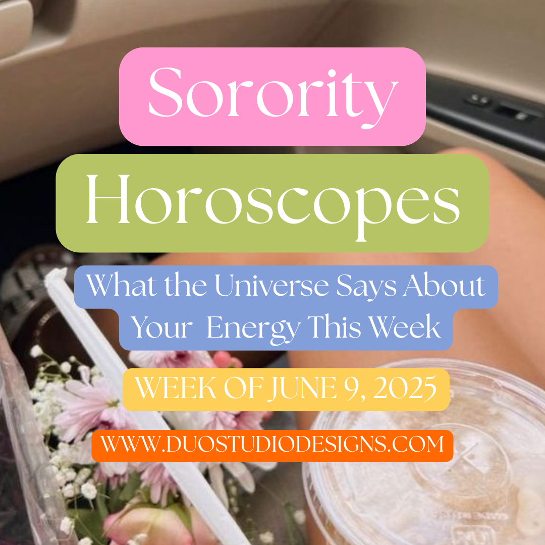 ✫ Sorority Horoscopes — What the Universe Says About Your Chapter Energy for the Week of June 9