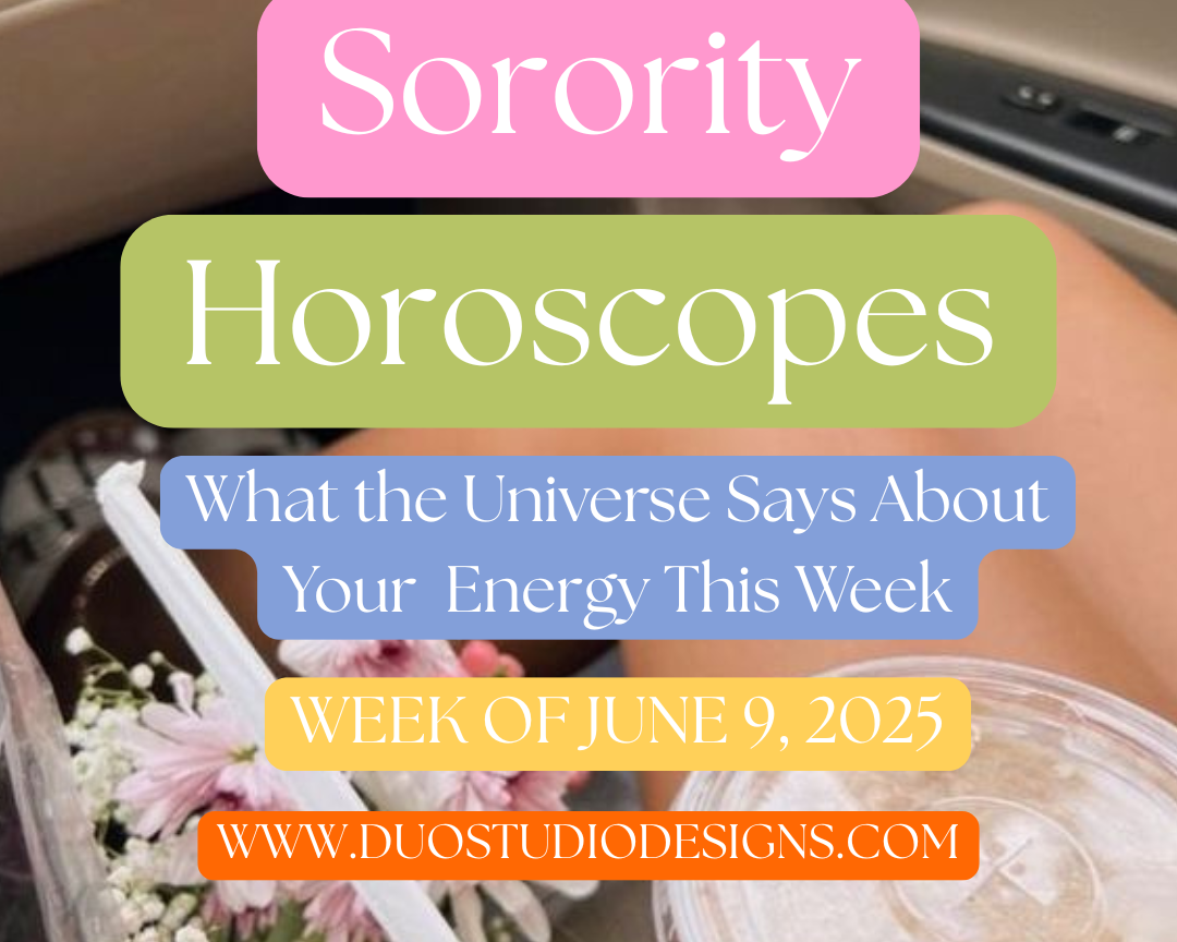 ✫ Sorority Horoscopes — What the Universe Says About Your Chapter Energy for the Week of June 9