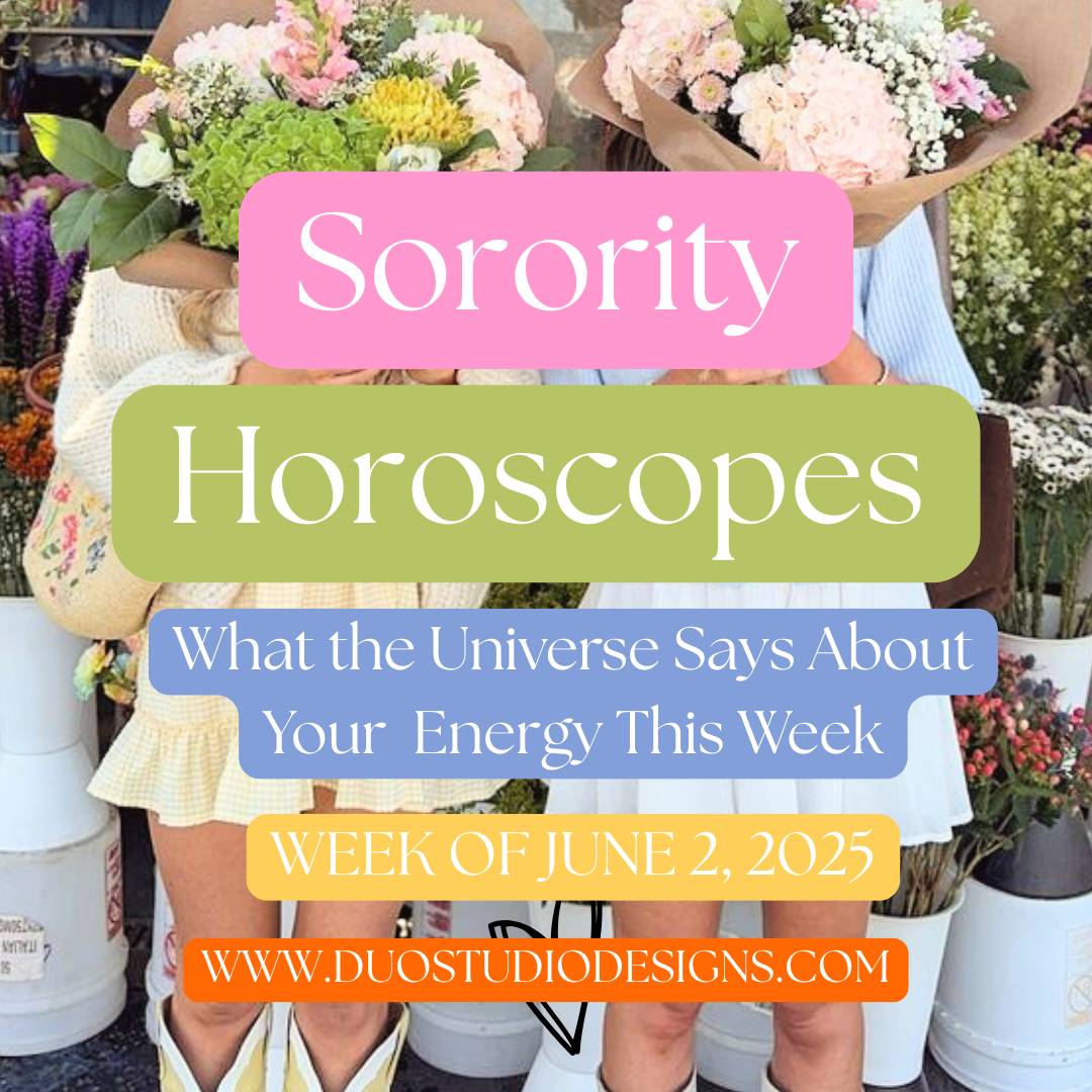 💫 Sorority Horoscopes — What the Universe Says About Your Chapter Energy This Week (Week of June 2, 2025)