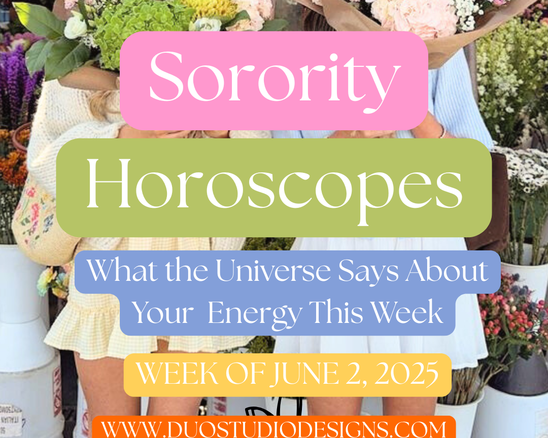 💫 Sorority Horoscopes — What the Universe Says About Your Chapter Energy This Week (Week of June 2, 2025)