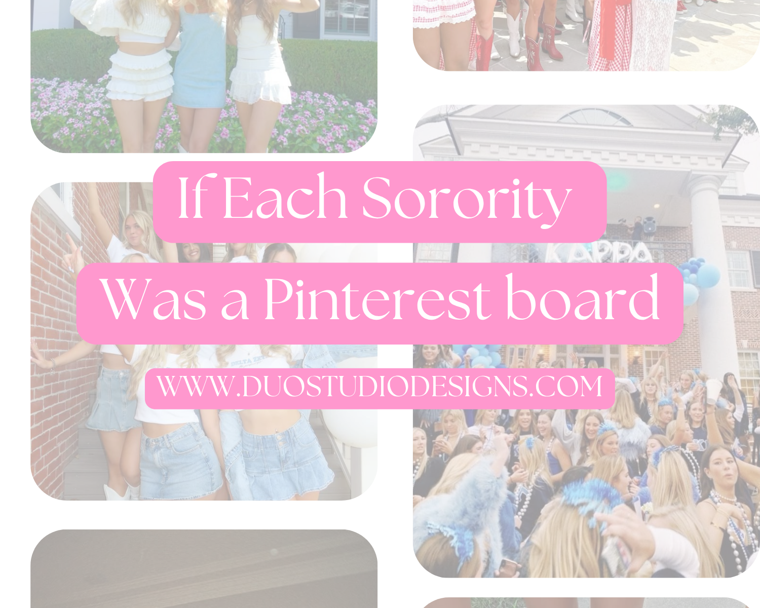 If Every Sorority Was a Pinterest Board 📌