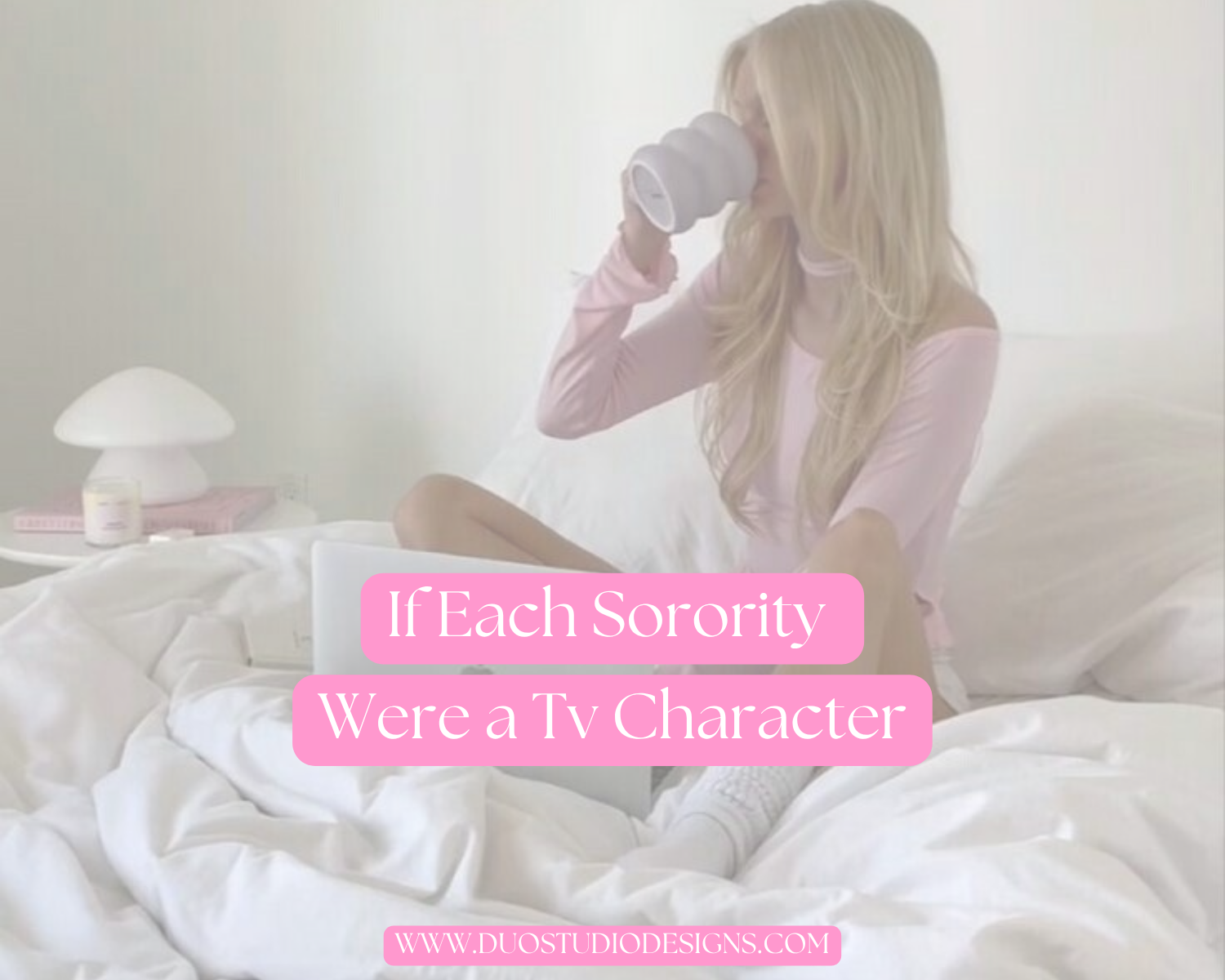 📺 If Each Sorority Was a TV Show Character 💫