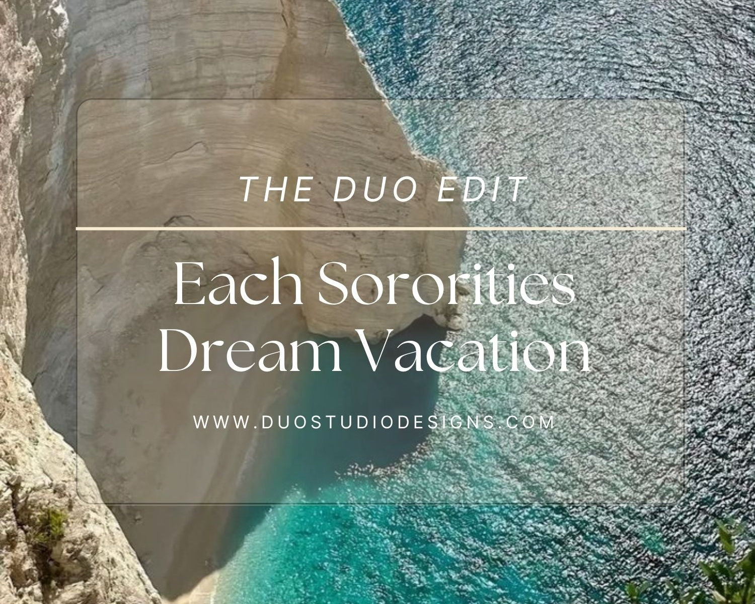 ✈️ If Each Sorority Had a Dream Vacation… 🌍💖