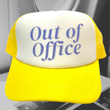 Out of Office Trucker Hat