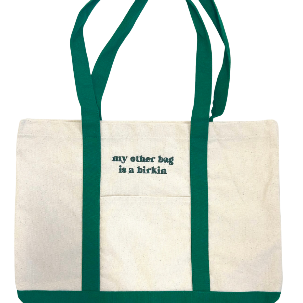 My Other Bag Is a Birkin Canvas Tote