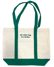 My Other Bag Is a Birkin Canvas Tote