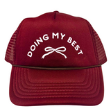 Doing My Best Trucker Hat