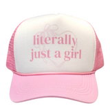 Literally Just a Girl Trucker Hat