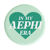 Alpha Epsilon Phi In My Era Sorority Button