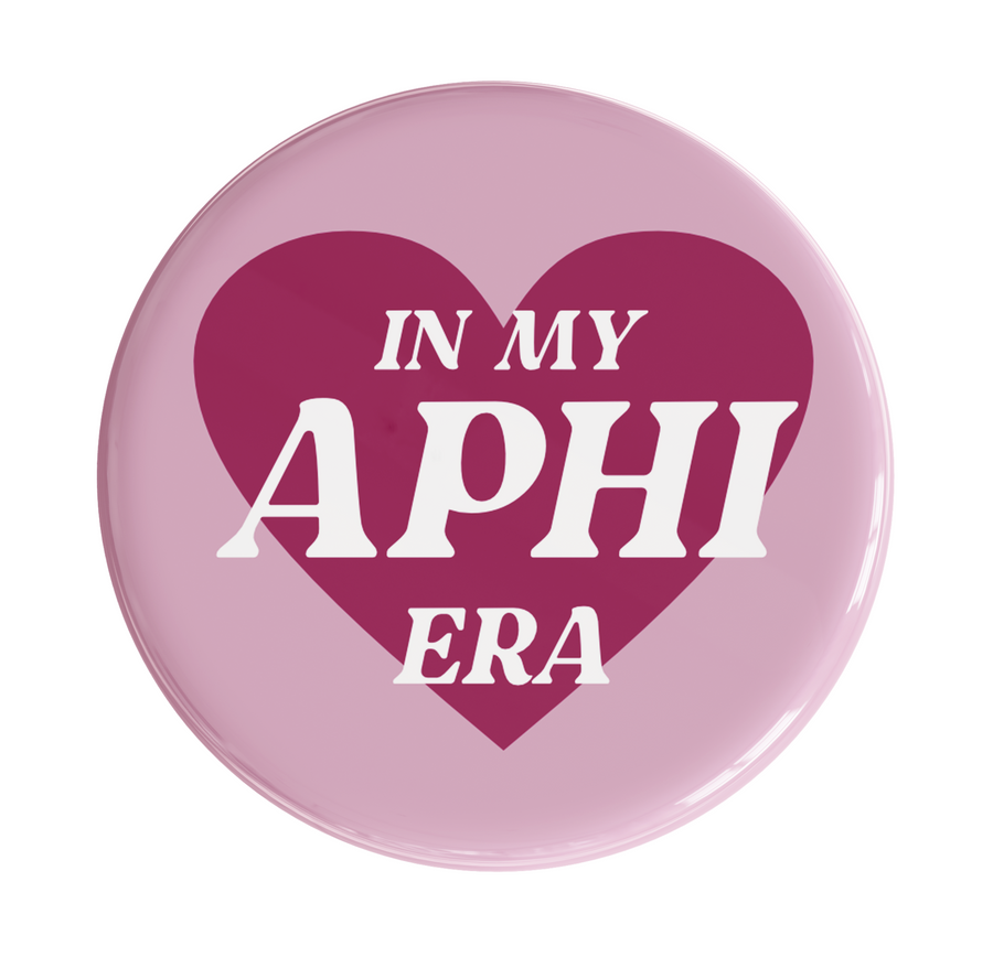 Alpha Phi In My Era Sorority Button