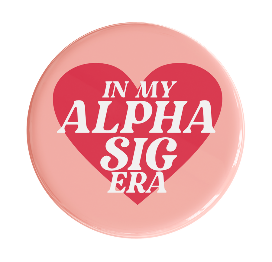 Alpha Sigma Alpha In My Era Sorority Button