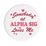 Alpha Sigma Alpha Love Me Sorority Button