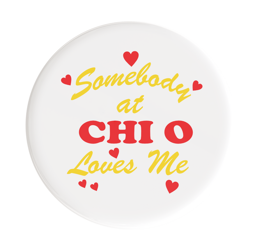 Chi Omega Love Me Sorority Button