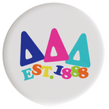 Delta Delta Delta Happy Days Sorority Button