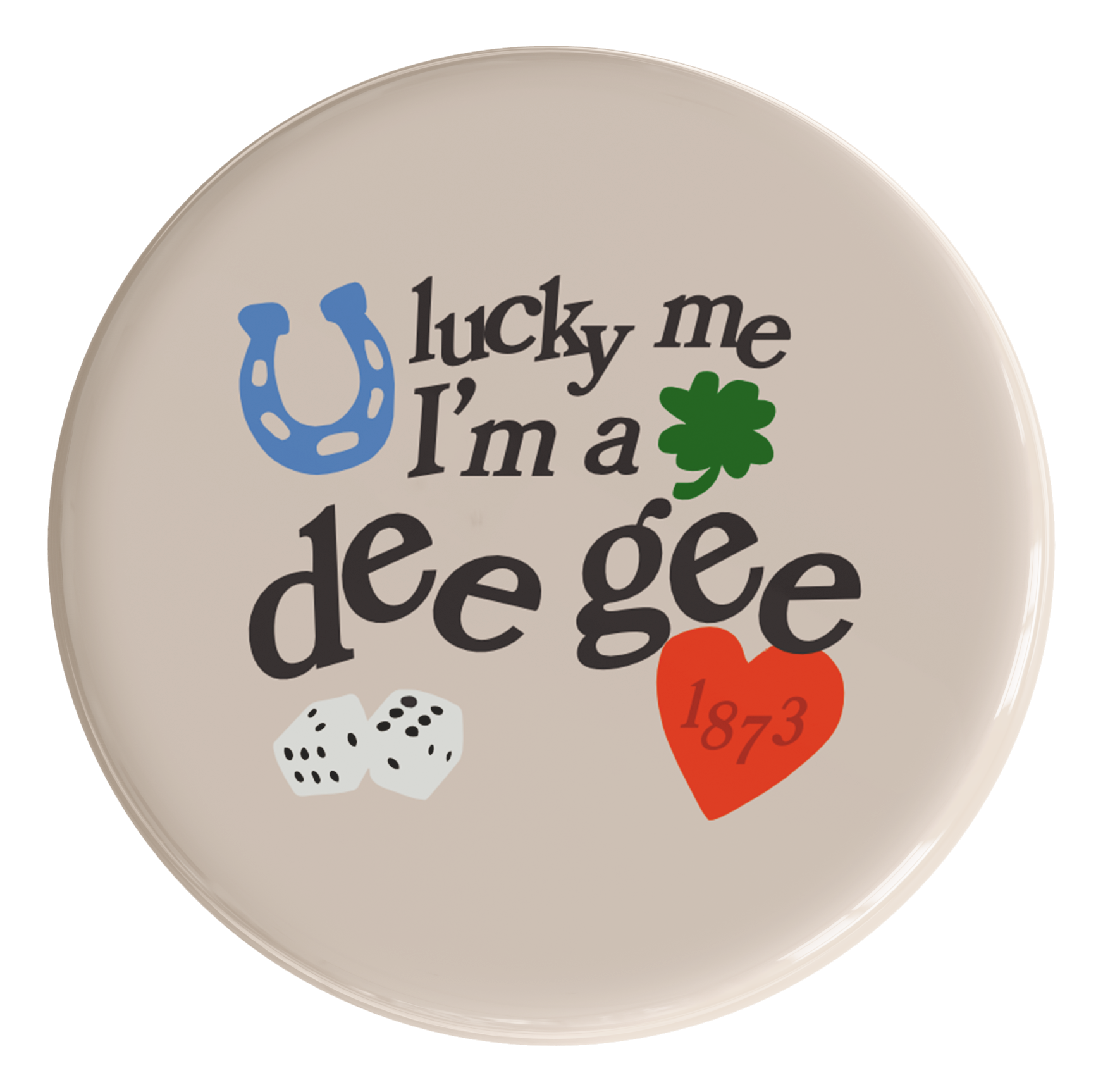 Delta Gamma Lucky Sorority Button