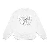 Pi Beta Phi Far Out Crewneck