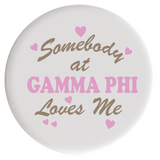 Gamma Phi Beta Love Me Sorority Button