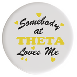 Kappa Alpha Theta Love Me Sorority Button
