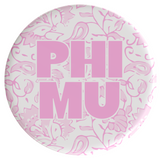 Phi Mu Through The Vines Sorority Button