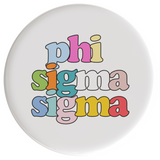 Phi Sigma Sigma Live In Color Sorority Button
