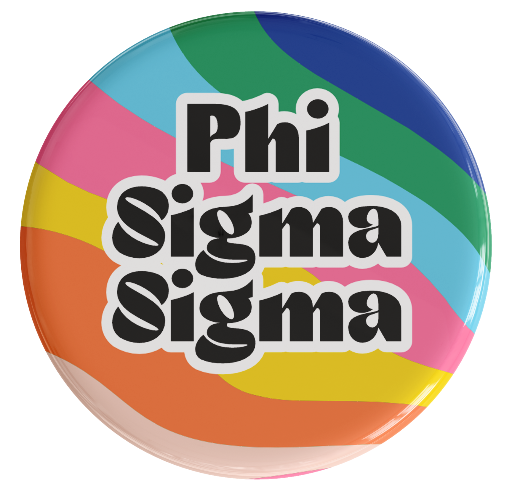 Phi Sigma Sigma In The Groove Sorority Button