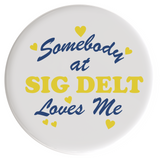 Sigma Delta Tau Love Me Sorority Button