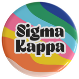 Sigma Kappa In The Groove Sorority Button