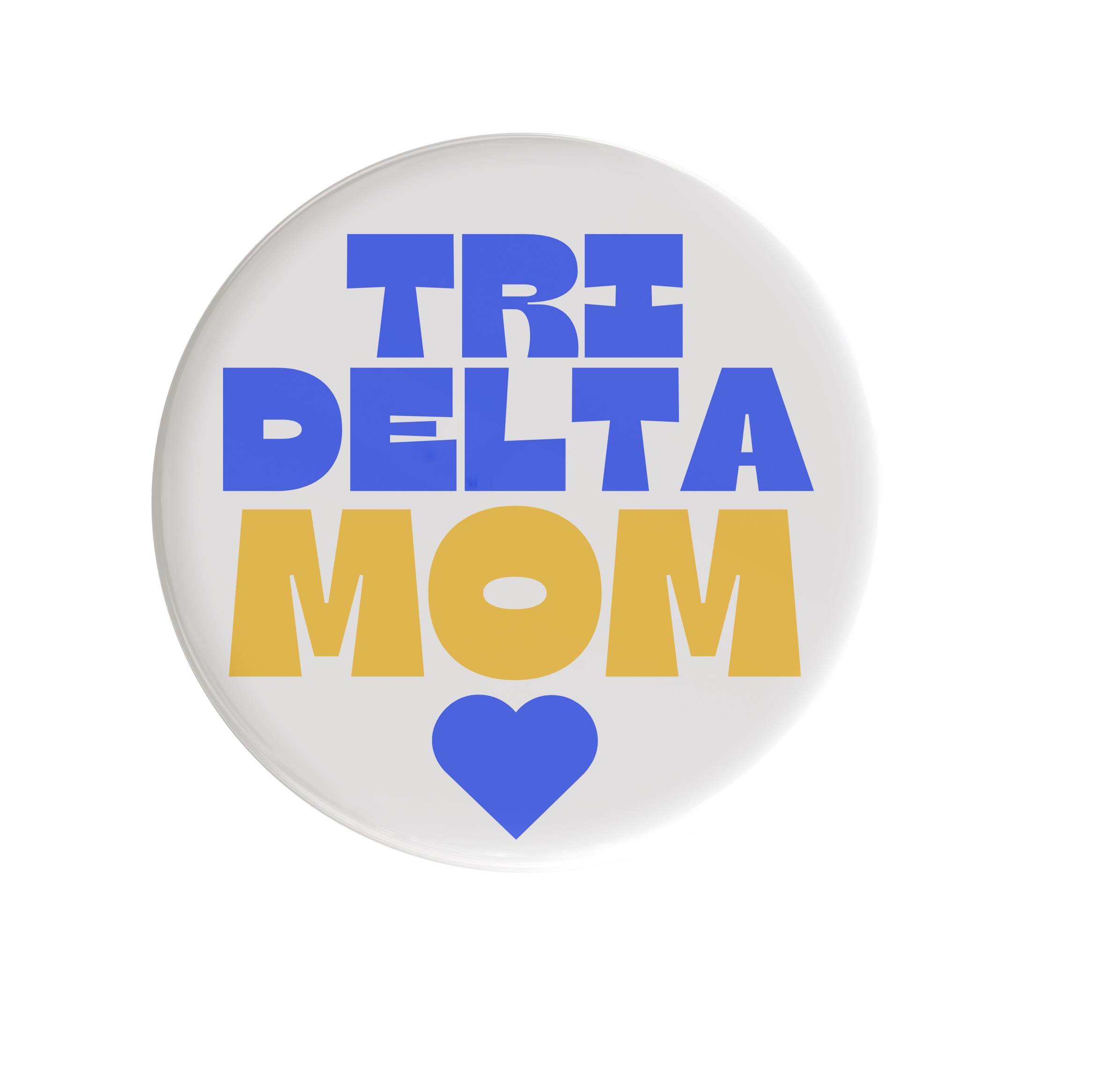 Delta Delta Delta Mom Heart Sorority Button