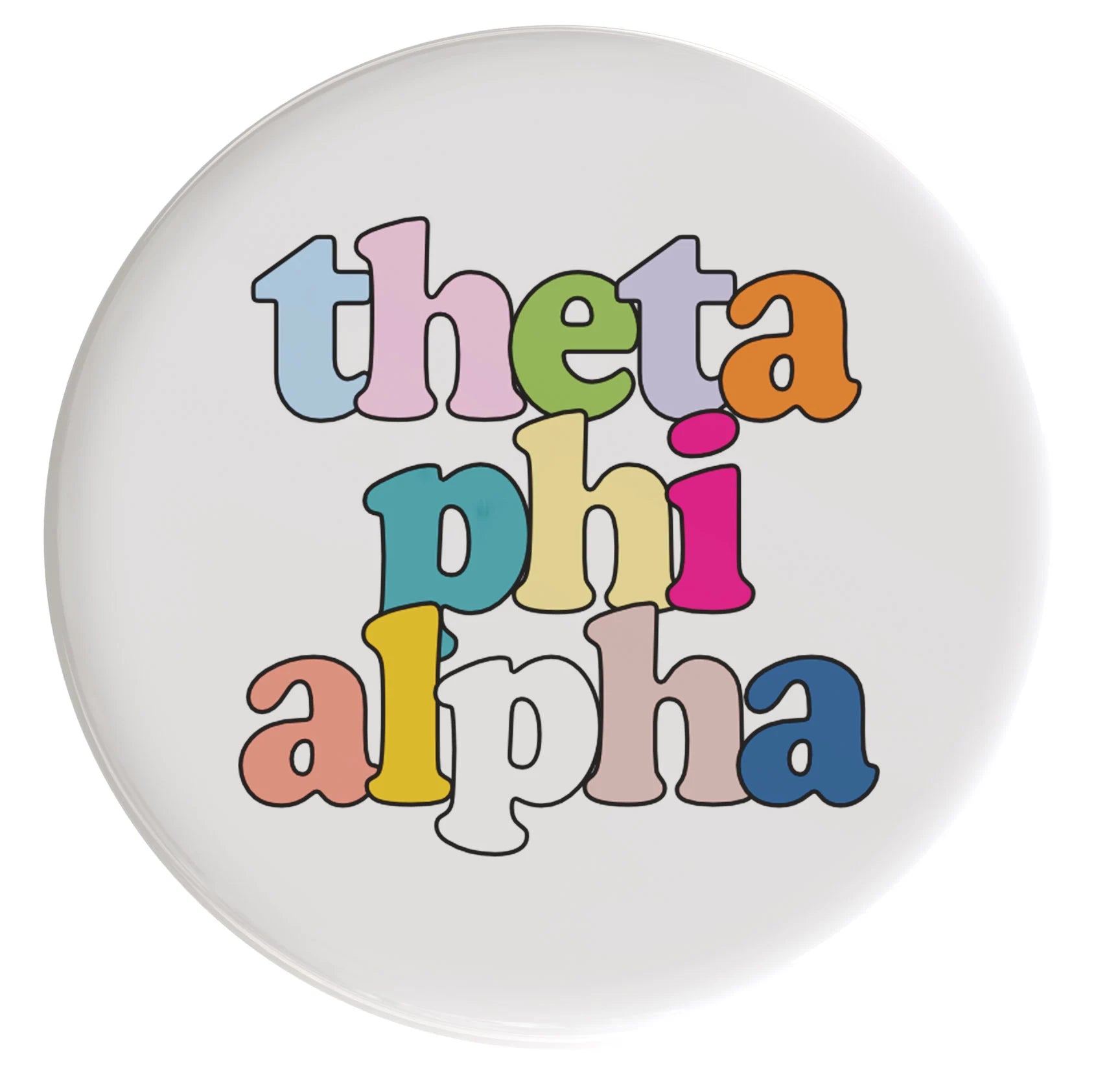 Theta Phi Alpha Live In Color Sorority Button