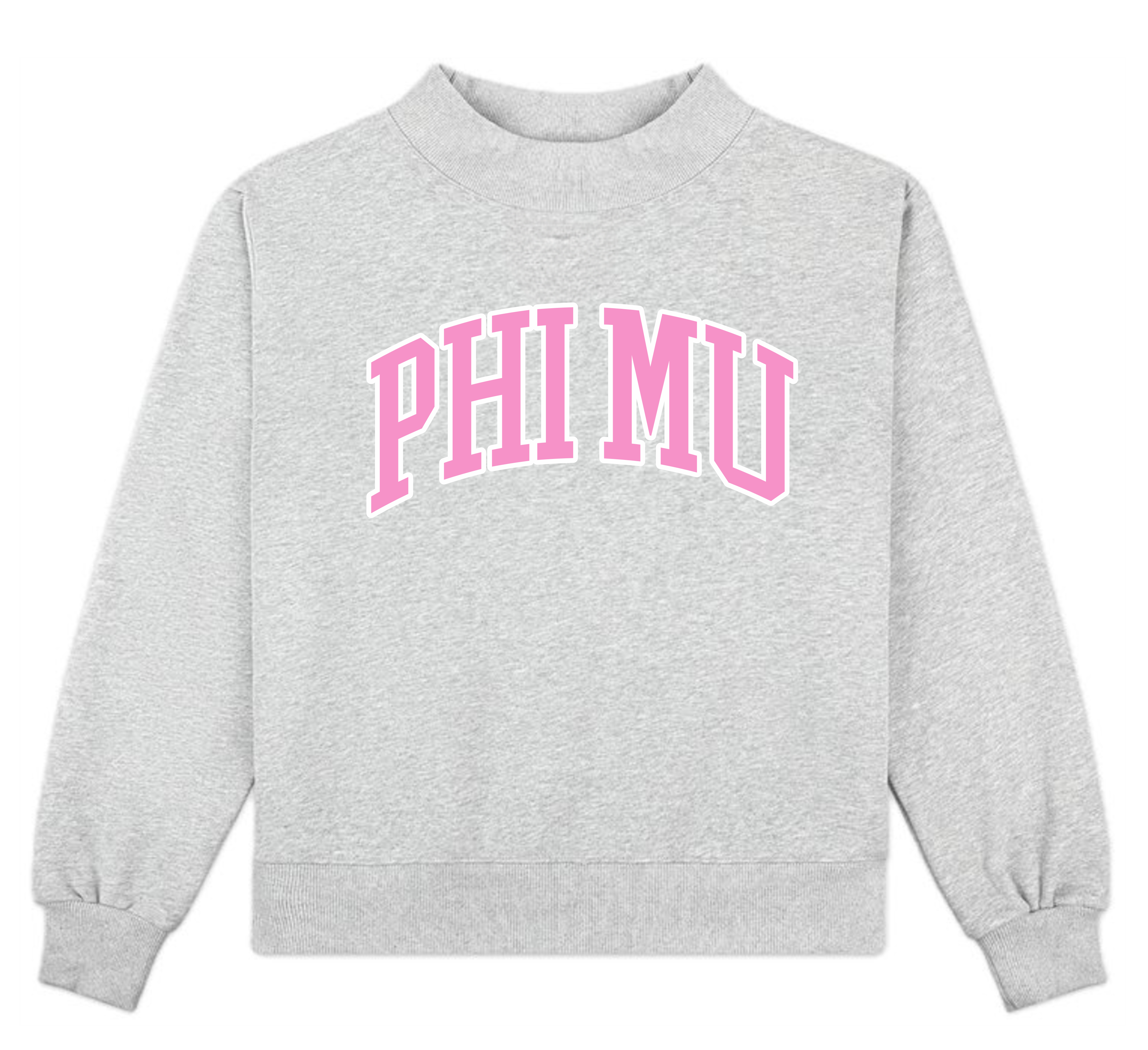 Phi Mu Sorority Campus Mock Neck