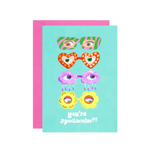 You’re Spectacular Card