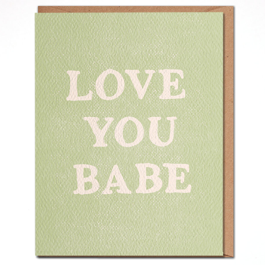 Love You Babe - Valentine's Day card
