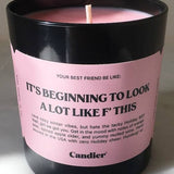 F THIS CANDLE