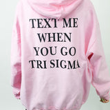 Text Me Sorority Sweatshirt